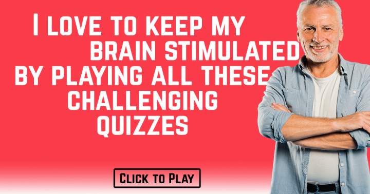 Brain Stimulating Quiz